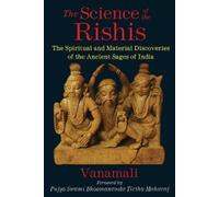 Vanamali The Science of the Rishis (Tascabile)