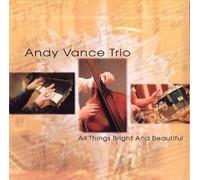 Vance, Andy - All Things Bright & Beautiful