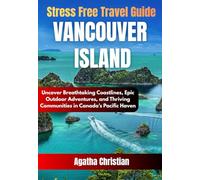 VANCOUVER ISLAND TRAVEL GUIDE 2026