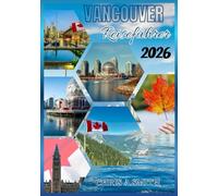 Vancouver Reiseführer 2026