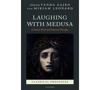 Vanda Zajko Laughing with Medusa (Copertina rigida) Classical Presences