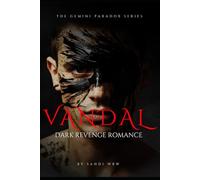 VANDAL: Ruining him is an art form.: 4