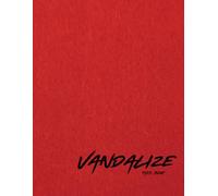 Vandalize This Book!: The Ultimate Sketch Book For Street Artists and Graffiti Enthusiasts