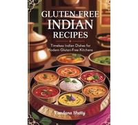 Vandana Shetty Gluten-Free Indian Recipes (Tascabile)