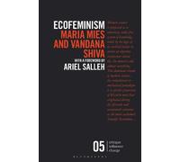 Vandana Shiva Maria Mies Ecofeminism (Tascabile) Critique Influence Change