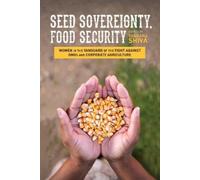 Vandana Shiva Seed Sovereignty, Food Security (Tascabile)