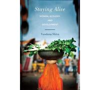 Vandana Shiva Staying Alive (Tascabile)
