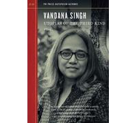 Vandana Singh Utopias of the Third Kind (Tascabile)