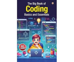 Vandana Verma The Big Book of Coding - Basics and Essentials (Editio (Tascabile)