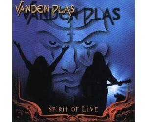 Vanden Plas - Spirit of Live