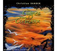 Vander, Christian - Les Cygnes Et Les Corbeaux