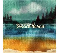 Vanderslice John - Dagger Beach