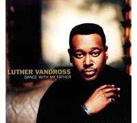 Luther Vandross Dance With My Father (CD) Album