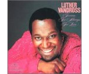 Vandross, Luther - Forever for Always for Love