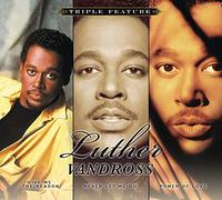 LUTHER VANDROSS Triple Feature (Give Me The Reason, Never Let Me Go, Power (CD)