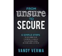 Vandy Verma From Unsure to Secure (Tascabile)