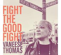Vaneese Thomas - Fight The Good Fight