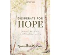 Vaneetha Risner Desperate for Hope Bible Study Book with Video Acces (Tascabile)