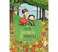 Vanesa Perez-Sa Un poema para cada día de primavera / A Poem (Copertina rigida)