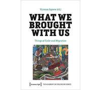Vanessa Agnew What We Brought with Us (Tascabile) Academy in Exile Book Series