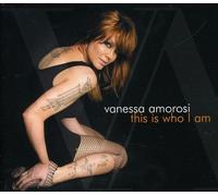 Vanessa Amorosi - This is Who I Am [Import]