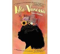 Vanessa Brantley-Newton Tami Charles Like Vanessa (Copertina rigida)