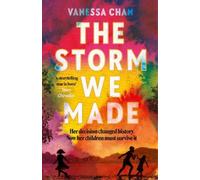 Vanessa Chan The Storm We Made (Copertina rigida)