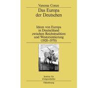 Vanessa Conze Das Europa Der Deutschen (Copertina rigida)