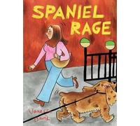 Vanessa Davis Spaniel Rage (Tascabile)