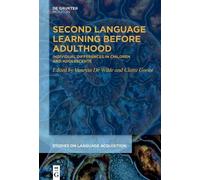 Vanessa De Wilde Second Language Learning Before Adulthood (Copertina rigida)