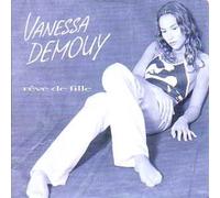 Vanessa Demouy - Reve De Fille