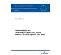 Vanessa Franke Die Entwicklung des Verantwortungseigentums anhand de (Tascabile)