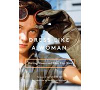 Vanessa Friedman Bogomila Welsh-Ovcharov Roxa Dress Like a Wo (Copertina rigida)