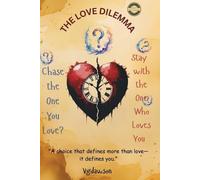 Vanessa G Dawson The Love Dilemma (Tascabile)