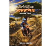 Vanessa Goodman Dirt Bike Adventures - Safari Surprises (Tascabile)