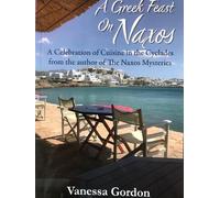 Vanessa Gordon A Gr east on Naxos (Tascabile)