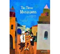 Vanessa Hie Veronique Massenot The Three Musicians (Copertina rigida)