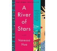Vanessa Hua A River of Stars (Tascabile)