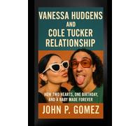 Vanessa Hudgens and Cole Tucker Relationship: How Two Hearts, One Birthday, and a Baby Made Forever