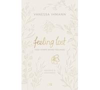 Vanessa Ihmann feeling lost (and other weird feelings) (Copertina rigida)