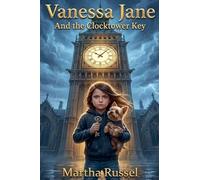 Vanessa Jane and the Clocktower Key: 1