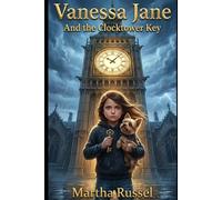 Vanessa Jane and the Clocktower Key