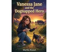 Vanessa Jane and the Dognapped Hero