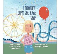 Vanessa Jane Townsend Emma's Turn at the Fair (Tascabile)