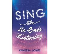 Vanessa Jones Sing Like No One's Listening (Tascabile)