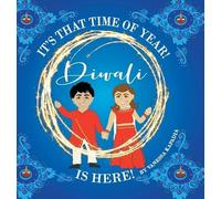 Vanessa Kapadia It's That Time of Year Diwali is Here (Copertina rigida)