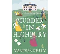 Vanessa Kelly Murder in Highbury (Copertina rigida)