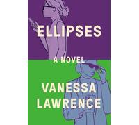 Vanessa Lawrence Ellipses (Copertina rigida)