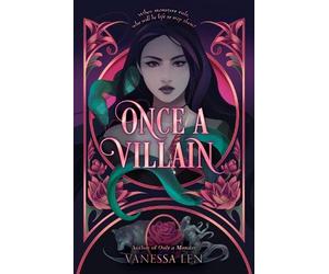 Vanessa Len Once a Villain (Copertina rigida) Only a Monster