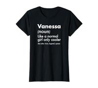 Vanessa Like A Normal Girl Only Cooler Queen Nome Maglietta